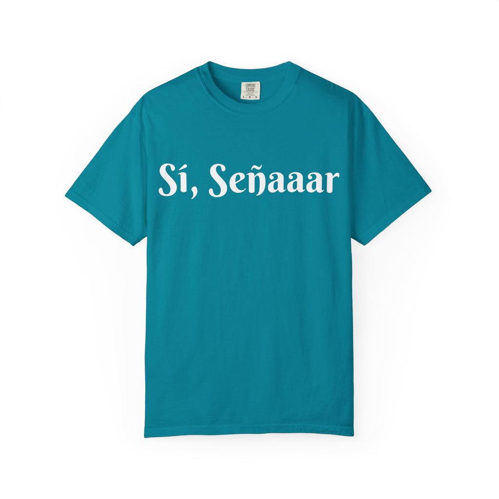 Sí, Señaaar - Classic White Garment-Dyed T-Shirt